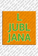 MAGNET-STORIES Ljubljana - Schriftzug