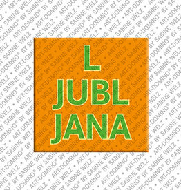 ART-DOMINO® BY SABINE WELZ Aimant - Slovénie - Ljubljana - 00