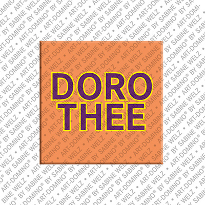 ART-DOMINO® BY SABINE WELZ Dorothee - Magnet with the name Dorothee