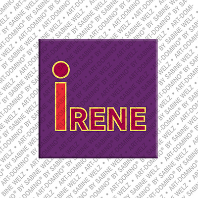 ART-DOMINO® BY SABINE WELZ Irene - Magnet with the name Irene