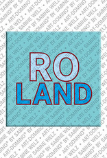 ART-DOMINO® BY SABINE WELZ Roland - Magnet mit dem Vornamen Roland