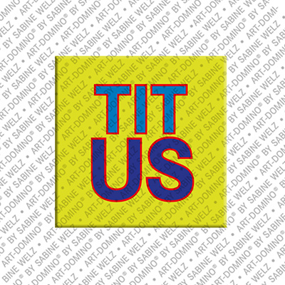 MAGNET-STORIES Titus - Magnet mit dem Vornamen Titus