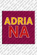 MAGNET-STORIES Adriana - Magnet mit dem Vornamen Adriana