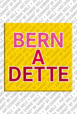 MAGNET-STORIES Bernadette - Magnet mit dem Vornamen Bernadette