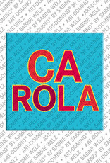 MAGNET-STORIES Carola - Magnet mit dem Vornamen Carola