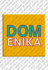 MAGNET-STORIES Domenika - Magnet mit dem Vornamen Domenika