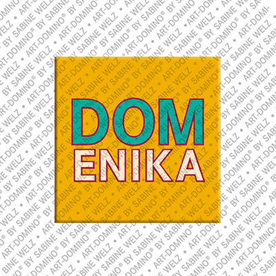 ART-DOMINO® BY SABINE WELZ Domenika - Aimant avec le nom Domenika