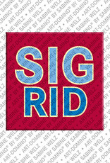 ART-DOMINO® BY SABINE WELZ Sigrid - Magnet mit dem Vornamen Sigrid