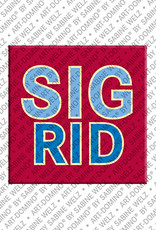 MAGNET-STORIES Sigrid - Magnet with the name Sigrid
