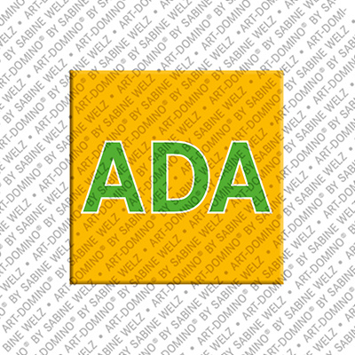 ART-DOMINO® BY SABINE WELZ Ada - Magnet mit dem Vornamen Ada