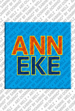 MAGNET-STORIES Anneke - Magnet with the name Anneke