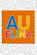 ART-DOMINO® BY SABINE WELZ Auelina - Magnet mit dem Vornamen Auelina