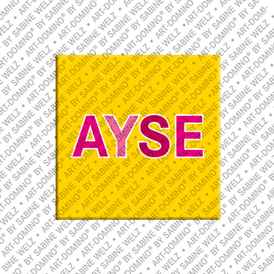 MAGNET-STORIES Ayse - Aimant avec le nom Ayse