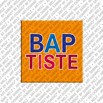 MAGNET-STORIES Baptiste - Magnet mit dem Vornamen Baptiste