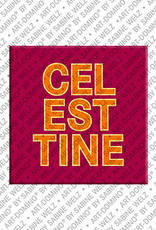 ART-DOMINO® BY SABINE WELZ Celestine - Magnet with the name Celestine
