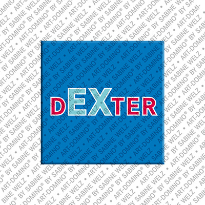 ART-DOMINO® BY SABINE WELZ Dexter - Aimant avec le nom Dexter