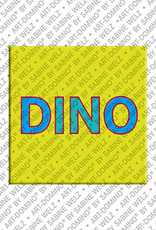 ART-DOMINO® BY SABINE WELZ Dino - Magnet with the name Dino