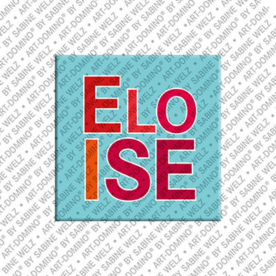 MAGNET-STORIES Eloise - Aimant avec le nom Eloise