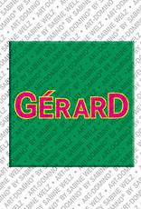 ART-DOMINO® BY SABINE WELZ Gérard - Magnet with the name Gérard