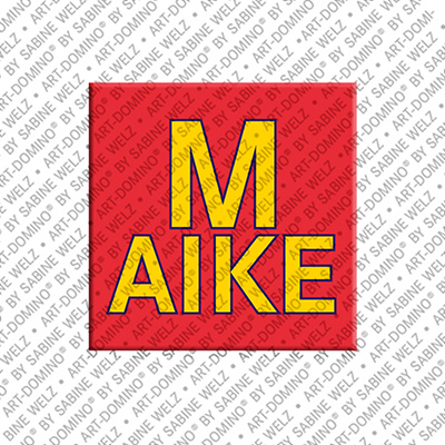 ART-DOMINO® BY SABINE WELZ Maike - Magnet with the name Maike