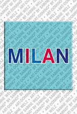 ART-DOMINO® BY SABINE WELZ Milan - Aimant avec le nom Milan