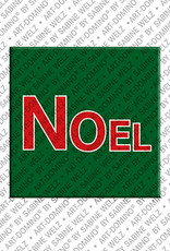 ART-DOMINO® BY SABINE WELZ Noel - Magnet mit dem Vornamen Noel