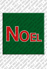 ART-DOMINO® BY SABINE WELZ Noel - Magnet with the name Noel