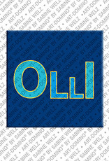 ART-DOMINO® BY SABINE WELZ Olli - Magnet with the name Olli