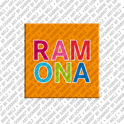 ART-DOMINO® BY SABINE WELZ Ramona - Magnet with the name Ramona
