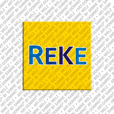 ART-DOMINO® BY SABINE WELZ Reke - Magnet mit dem Vornamen Reke