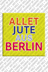 ART-DOMINO® BY SABINE WELZ Allet Jute aus Berlin – Magnet mit Spass-Text