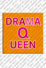 ART-DOMINO® BY SABINE WELZ Drama-Queen - Magnet mit Text