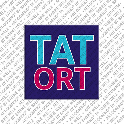 ART-DOMINO® BY SABINE WELZ Tatort - Aimant avec un texte