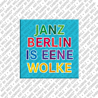 MAGNET-STORIES Janz Berlin is eene Wolke - magnet with text