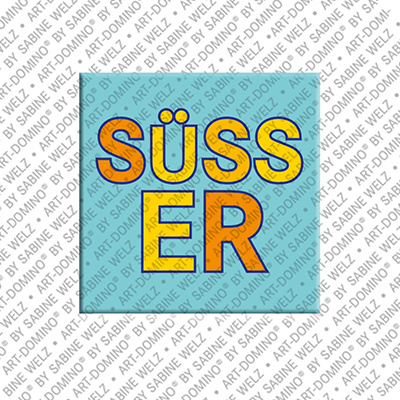 MAGNET-STORIES Süsser - Magnet mit Text