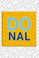 ART-DOMINO® BY SABINE WELZ Donal - Magnet with the name Donal