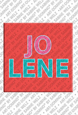 ART-DOMINO® BY SABINE WELZ Jolene - Magnet with the name Jolene