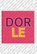 ART-DOMINO® BY SABINE WELZ DORLE - Aimant avec le nom DORLE