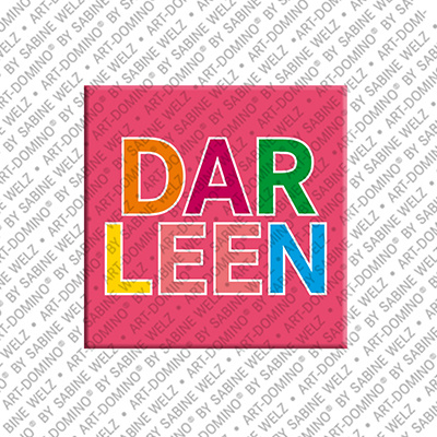 ART-DOMINO® BY SABINE WELZ DARLEEN - Magnet with the name DARLEEN