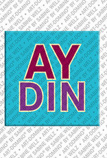 MAGNET-STORIES AYDIN - Magnet with the name AYDIN