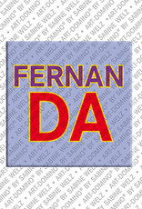ART-DOMINO® BY SABINE WELZ FERNANDA - Aimant avec le nom FERNANDA