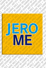 MAGNET-STORIES JEROME - Magnet mit dem Vornamen JEROME