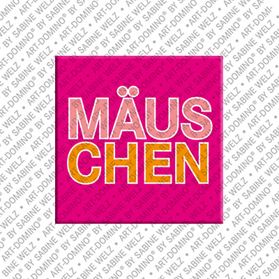 MAGNET-STORIES MÄUSCHEN - Magnet with the name MÄUSCHEN