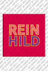 ART-DOMINO® BY SABINE WELZ REINHILD - Magnet with the name REINHILD