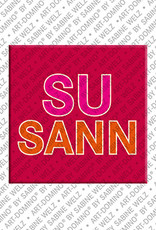 ART-DOMINO® BY SABINE WELZ SUSANN - Magnet mit dem Vornamen SUSANN