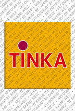 ART-DOMINO® BY SABINE WELZ TINKA - Magnet with the name TINKA