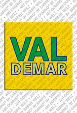 ART-DOMINO® BY SABINE WELZ VALDEMAR - Magnet mit dem Vornamen VALDEMAR