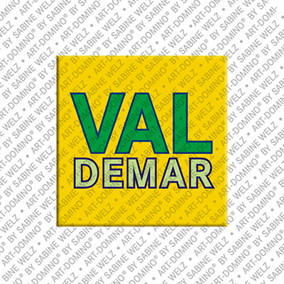 ART-DOMINO® BY SABINE WELZ VALDEMAR - Magnet mit dem Vornamen VALDEMAR