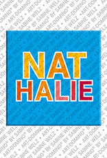 ART-DOMINO® BY SABINE WELZ NATHALIE - Magnet with the name NATHALIE