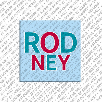 ART-DOMINO® BY SABINE WELZ RODNEY - Magnet with the name RODNEY